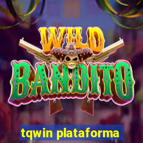 tqwin plataforma